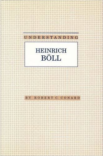 Understanding Heinrich Boll