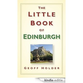 The Little Book of Edinburgh [Kindle-editie]
