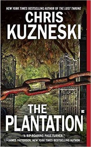 (The Plantation) By Chris Kuzneski (Author) Paperback on (Jul , 2009)