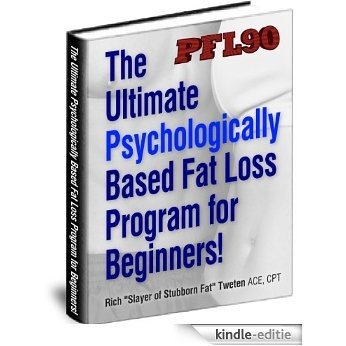Fat Loss Routine - PFL90 (English Edition) [Kindle-editie]