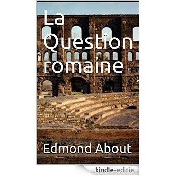 La Question romaine (French Edition) [Kindle-editie]