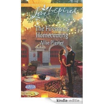 The Fireman's Homecoming (Mills & Boon Love Inspired) (Gordon Falls, Book 2) [Kindle-editie]