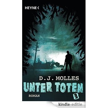 Unter Toten 3: Roman (German Edition) [Kindle-editie]