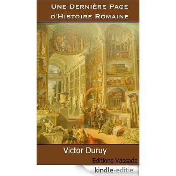 Une dernière page d'histoire romaine (French Edition) [Kindle-editie]