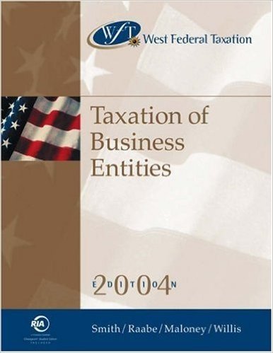 West Federal Taxation 2004: Taxation of Business Entities, Professional Version