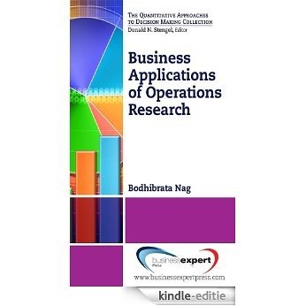 Business Applications of Operations Research (English Edition) [Kindle-editie]