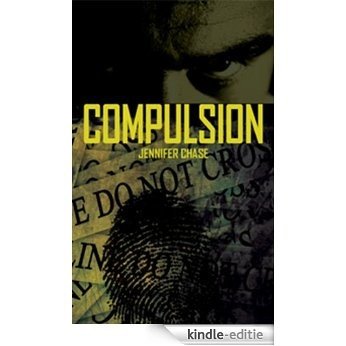 Compulsion (Emily Stone Series Book 1) (English Edition) [Kindle-editie]