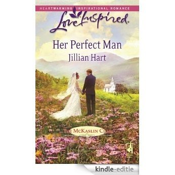 Her Perfect Man (The McKaslin Clan: Series Three) [Kindle-editie]