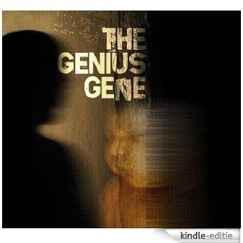 The Genius Gene (The Catherine Fox Trilogy Book 1) (English Edition) [Kindle-editie]