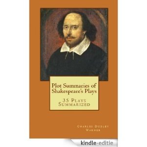 Plot Summaries of Shakespeare's Plays: 35 Plays Summarized (English Edition) [Kindle-editie]