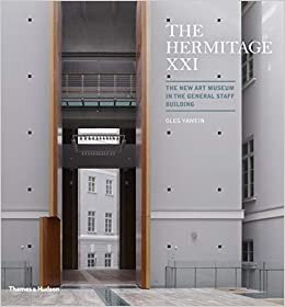 indir The Hermitage XXI: The New Art Museum in the General Staff Building