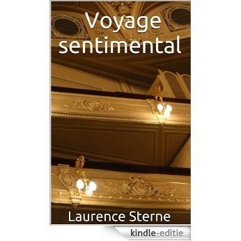 Voyage sentimental (French Edition) [Kindle-editie] beoordelingen