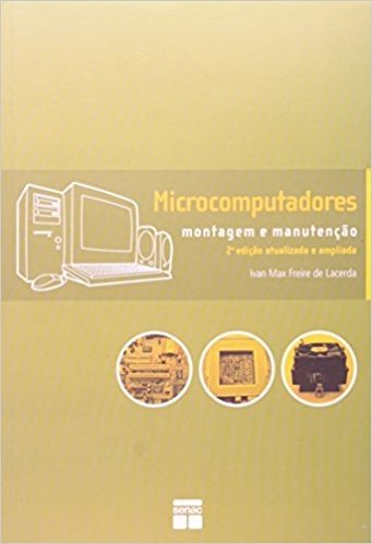 Microcomputadores. Montagem E Manutencao