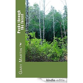 Peeks through the forest (English Edition) [Kindle-editie]