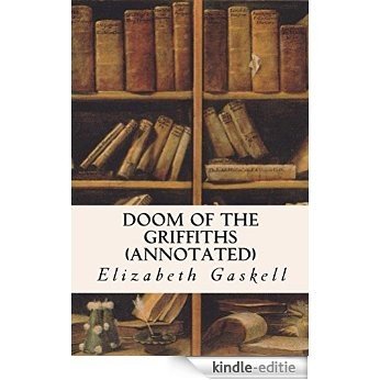 Doom of the Griffiths (annotated) (English Edition) [Kindle-editie]