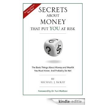 Secrets About Money That Put You At Risk (English Edition) [Kindle-editie]