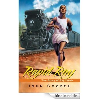 Rapid Ray: The Story Ray Lewis [Kindle-editie] beoordelingen