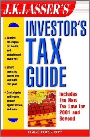 J. K. Lasser's Investor's Tax Guide
