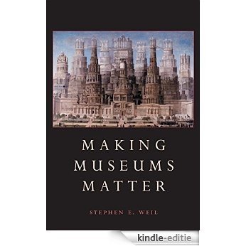 Making Museums Matter [Kindle-editie]