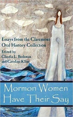 indir Mormon Women Have Their Say: Essays from the Claremont Oral History Collection