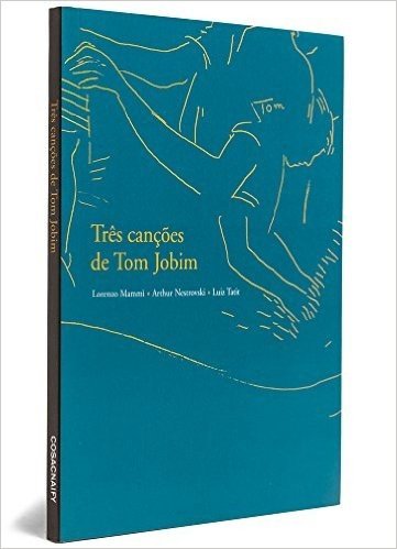 Três Canções de Tom Jobim