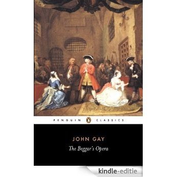 The Beggar's Opera (Classics) [Kindle-editie]