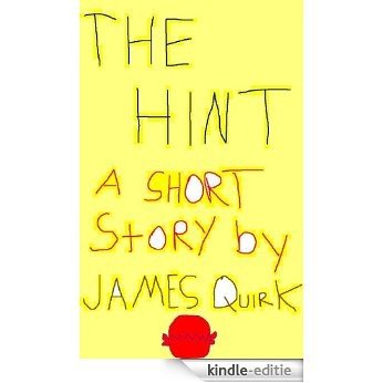The Hint (English Edition) [Kindle-editie]