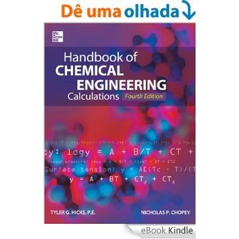 Handbook of Chemical Engineering Calculations, Fourth Edition [eBook Kindle]