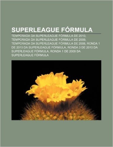 Superleague Formula: Temporada Da Superleague Formula de 2010, Temporada Da Superleague Formula de 2009