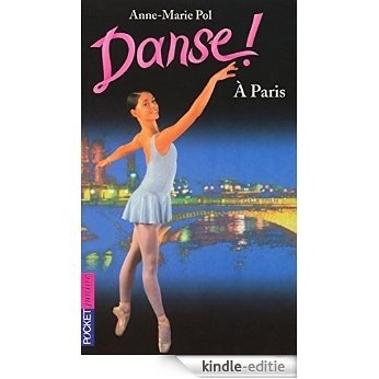 Danse ! tome 17 (Pocket Junior) [Kindle-editie]