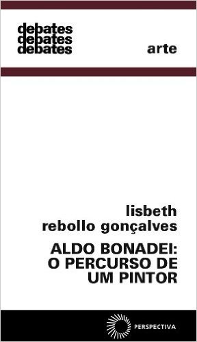 Aldo Bonadei. O Percurso de Um Pintor