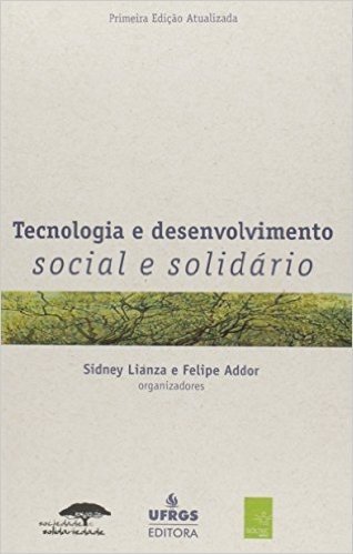 Tecnologia e Desenvolvimento Social e Solidário