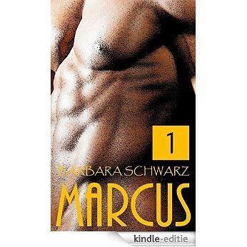 Marcus - Geliebter Afrikaner (Teil 1) (German Edition) [Kindle-editie]