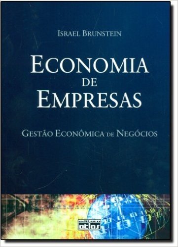 Economia de Empresas. Gestão Econômica de Negócios