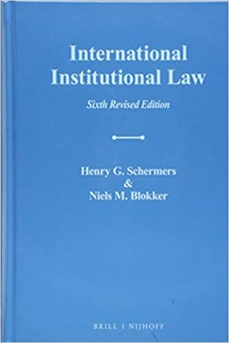 indir International Institutional Law: Sixth Revised Edition