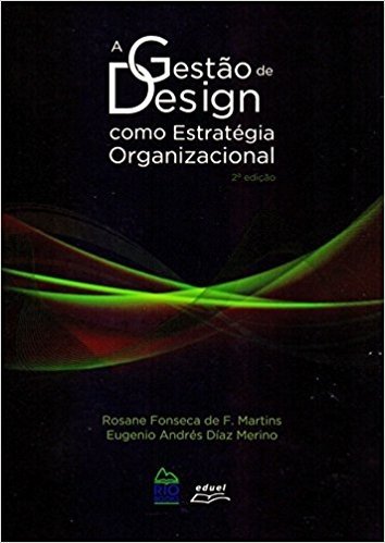 A Gestão de Design Como Estratégia Organizacional baixar