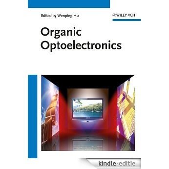 Organic Optoelectronics [Kindle-editie] beoordelingen