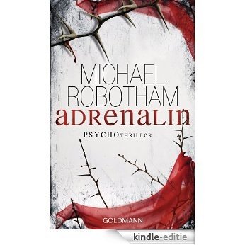 Adrenalin: Psychothriller (Joe O'Loughlin und Vincent Ruiz 1) (German Edition) [Kindle-editie]
