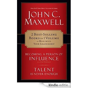 Maxwell 2-in-1 Becoming a Person of Influence & Talent Is Never Enough (English Edition) [Kindle-editie]