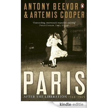 Paris After the Liberation: 1944 - 1949 [Kindle-editie] beoordelingen