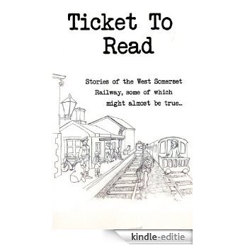 Ticket to Read (English Edition) [Kindle-editie]