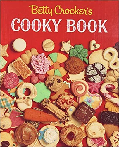 Betty Crocker's Cooky Book: Facsimile Edition (Betty Crocker Cooking)