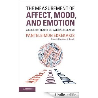 The Measurement of Affect, Mood, and Emotion [Kindle-editie]