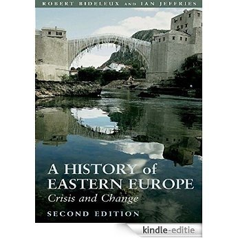 A History of Eastern Europe: Crisis and Change [Kindle-editie] beoordelingen