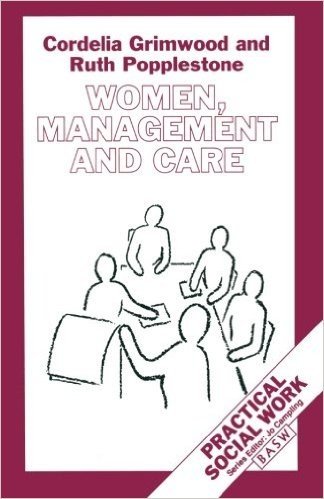 Women, Management and Care