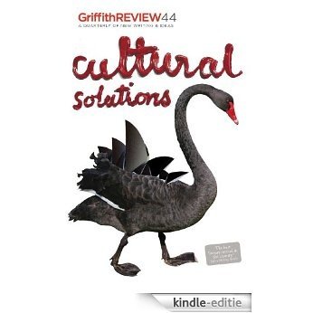 Griffith REVIEW 44: Cultural Solutions [Kindle-editie] beoordelingen