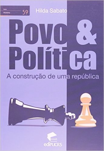 Povo E Política. A Construção De Uma Republica