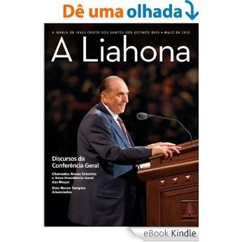 A Liahona, Maio 2013 [eBook Kindle]