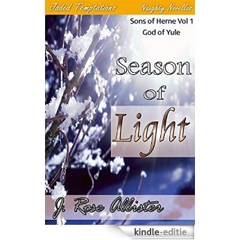 Season of Light: God of Yule (Sons of Herne Book 1) (English Edition) [Kindle-editie]