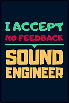 indir Sound Engineer Gifts: Lined Notebook Journal Paper Blank, a Funny Gift for Sound Engineer to Write in (Volume 10)